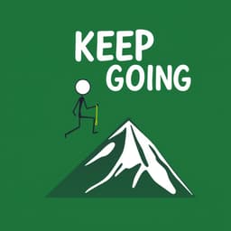 stickman climbing a mountain with a rope, showing 'KEEP GOING', set against a deep green background